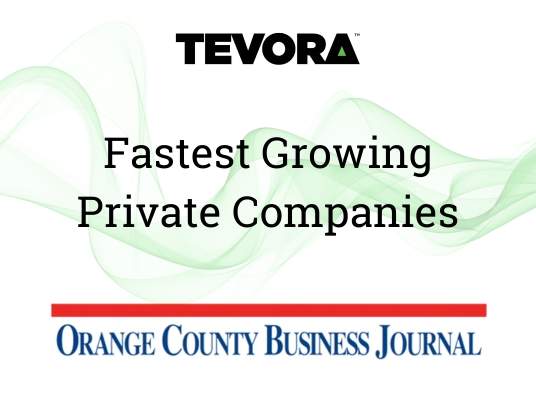 Featured image for post Tevora Named OC’s Fastest Private Growing Companies